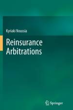 Reinsurance Arbitrations af Kyriaki Noussia