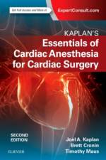 Kaplan's Essentials of Cardiac Anesthesia af Joel A. (Dean Kaplan