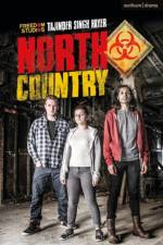 North Country af Tajinder (Playwright Singh Hayer
