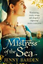 Mistress of the Sea af Jenny Barden
