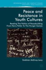 Peace and Resistance in Youth Cultures af Siobhan McEvoy-Levy
