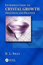 Introduction to Crystal Growth af H.L. Bhat
