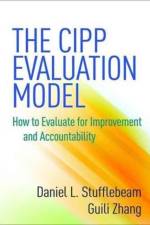 The CIPP Evaluation Model af Daniel L. (PhD (deceased) Stufflebeam