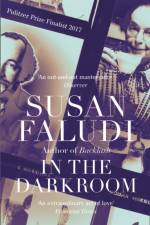 In the Darkroom af Susan Faludi