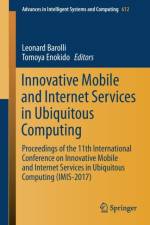 Innovative Mobile and Internet Services in Ubiquitous Computing