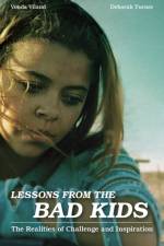 Lessons from the Bad Kids af Vonda Viland