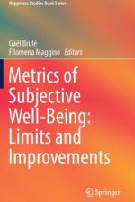 Metrics of Subjective Well-Being: Limits and Improvements