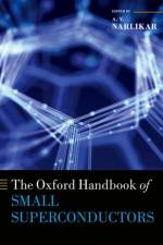 The Oxford Handbook of Small Superconductors