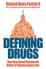 Defining Drugs af Richard Henry Parrish II