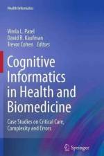Cognitive Informatics in Health and Biomedicine