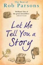 Let Me Tell You A Story