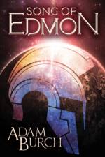 Song of Edmon af Adam Burch
