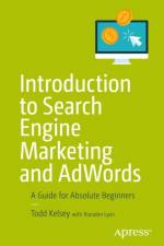 Introduction to Search Engine Marketing and AdWords af Todd Kelsey