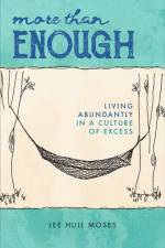 More than Enough af Lee Hull Moses
