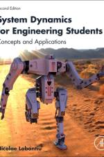 System Dynamics for Engineering Students af Nicolae (Professor of Mechanical Engineering Lobontiu