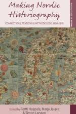 Making Nordic Historiography