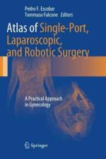 Atlas of Single-Port, Laparoscopic, and Robotic Surgery