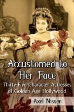 Accustomed to Her Face af Axel Nissen