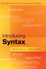 Introducing Syntax af Olaf (Radboud Universiteit Nijmegen) Koeneman