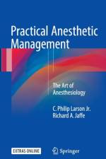 Practical Anesthetic Management
