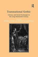 Transnational Gothic af Monika Elbert