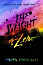 Weight of Zero af Karen Fortunati