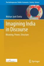Imagining India in Discourse af Mohan Jyoti Dutta
