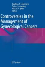 Controversies in the Management of Gynecological Cancers