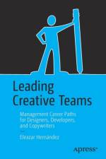 Leading Creative Teams af Eleazar Hernandez