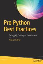 Pro Python Best Practices af Kristian Rother