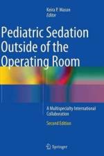 Pediatric Sedation Outside of the Operating Room