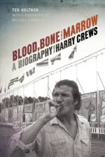 Blood, Bone, and Marrow af Ted Geltner
