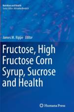 Fructose, High Fructose Corn Syrup, Sucrose and Health