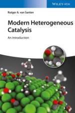 Modern Heterogeneous Catalysis af Rutger A. (University of Technology van Santen