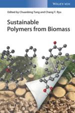 Sustainable Polymers from Biomass af C Tang