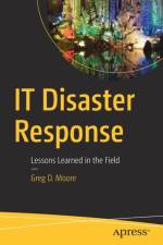 IT Disaster Response af Greg D. Moore