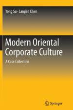 Modern Oriental Corporate Culture af Lanjian Chen