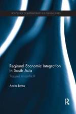 Regional Economic Integration in South Asia af Amita (Jawaharlal Nehru University Batra