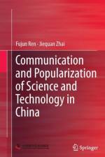 Communication and Popularization of Science and Technology in China af Fujun Ren