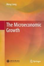 Microeconomic Growth af Meng Liang