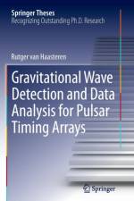Gravitational Wave Detection and Data Analysis for Pulsar Timing Arrays af Rutger van Haasteren