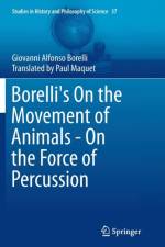 Borelli's On the Movement of Animals - On the Force of Percussion