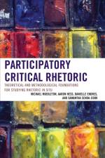 Participatory Critical Rhetoric af Michael Middleton