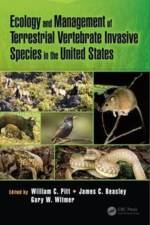 Ecology and Management of Terrestrial Vertebrate Invasive Species in the United States af James C. Beasley