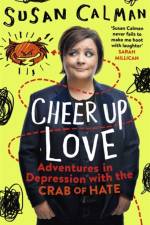 Cheer Up Love af Susan Calman