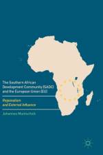 The Southern African Development Community (SADC) and the European Union (EU)