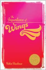 The Importance of Wings af Robin Friedman