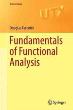 Fundamentals of Functional Analysis af Douglas Farenick