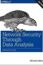Network Security Through Data Analysis af Michael S. Collins