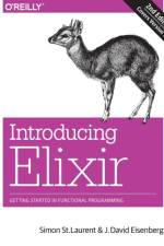 Introducing Elixir, 2e af Simon St. Laurent